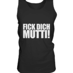 Fick dich Mutti by Nina Queer | NQ - Relaxed Tank Top