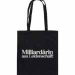Milliardärin by Nina Queer | NQ - Organic Cotton Bag
