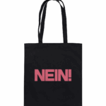 Nein - Organic Cotton Bag
