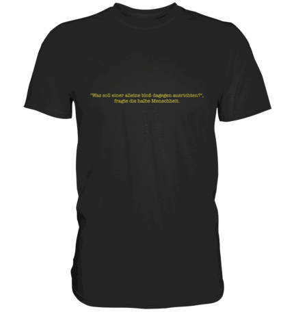 Menschheit - Premium Classic T-Shirt