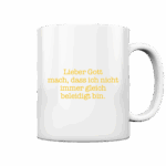 Spruch Gott - Tasse glossy