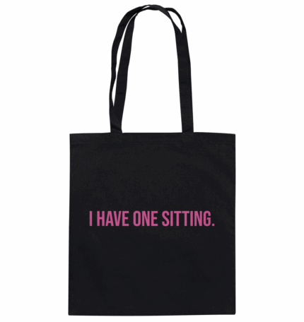 ONE SITTING - Organic Cotton Bag