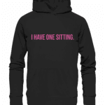 ONE SITTING - Organic Hoodie