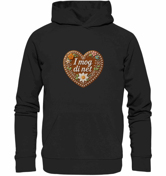Herz i mog di net - Organic Hoodie – Bild 1