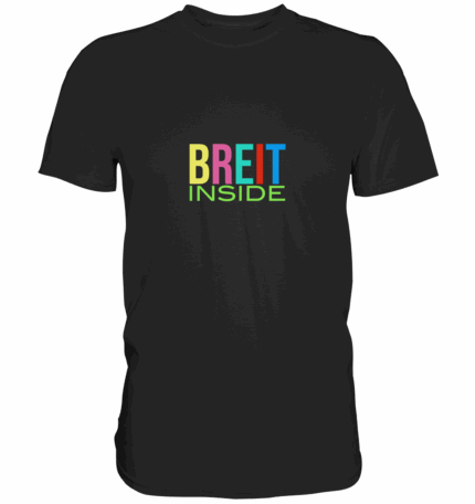 Breit - Premium Classic T-Shirt