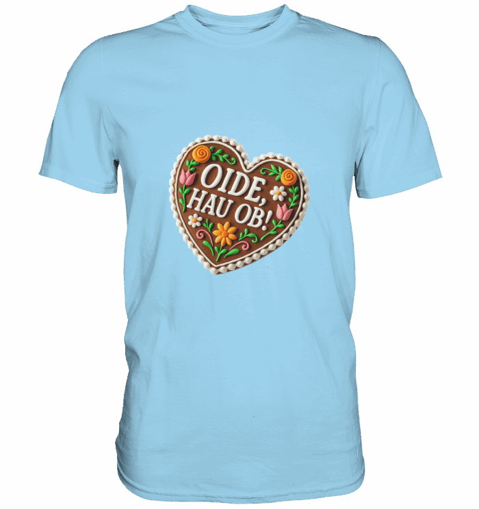 Herz Hau ob - Premium Classic T-Shirt – Bild 5