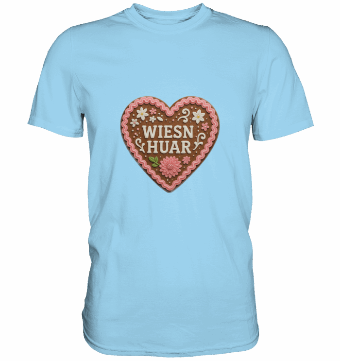 Herz Wiesn Huar - Premium Classic T-Shirt – Bild 5