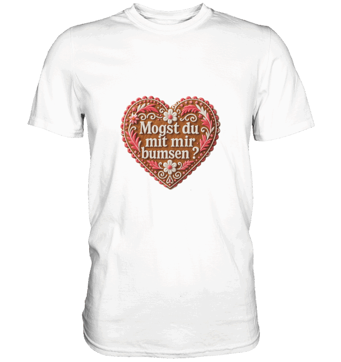 Herz Bumsen - Premium Classic T-Shirt – Bild 3