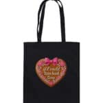 Lebkuchenherz If i could turn back time - Organic Cotton Bag