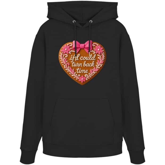 Lebkuchenherz If i could turn back time - Organic Hoodie – Bild 1