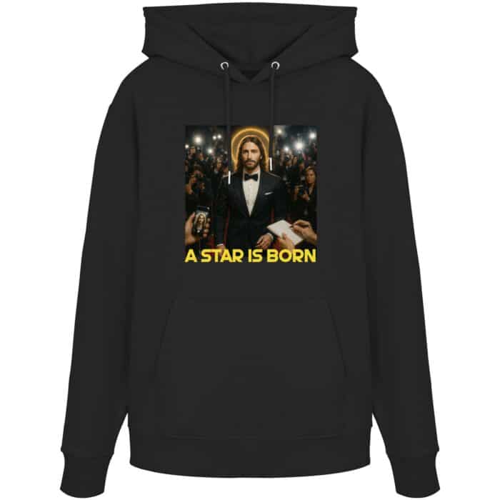 A Star is Born - Organic Hoodie – Bild 1