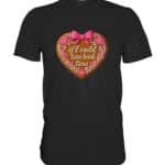 Lebkuchenherz If i could turn back time - Premium Classic T-Shirt