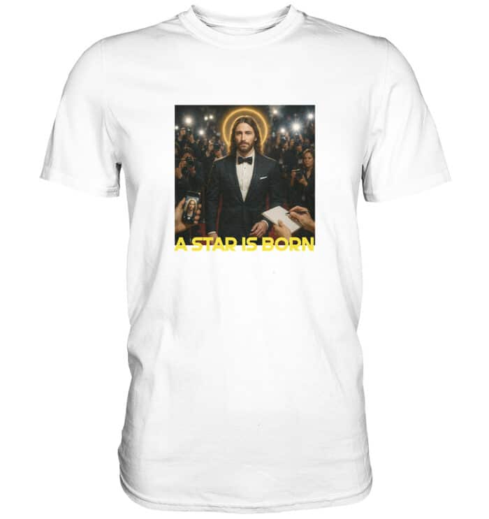 A Star is Born - Premium Classic T-Shirt – Bild 14