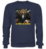 A Star is Born - Premium Sweatshirt – Bild 9