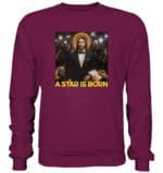 A Star is Born - Premium Sweatshirt – Bild 5